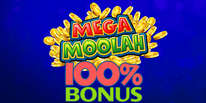 100% match bonus Mega Moolah