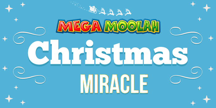 Mega Moolah can deliver a Christmas miracle