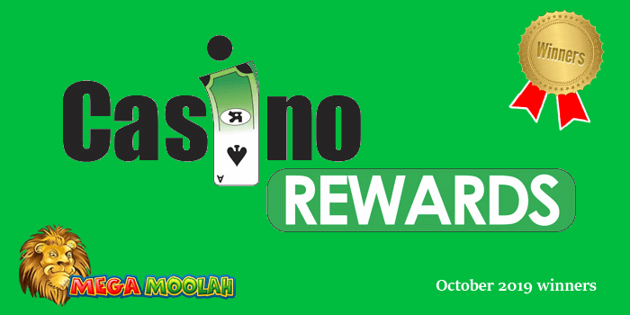 October 2019 Casino Rewards winners