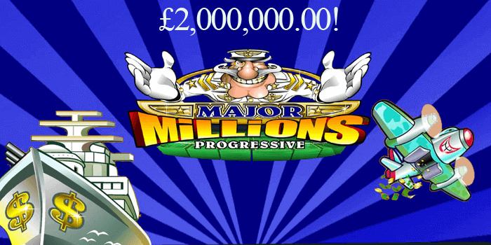 Two million British pounds jackpot on Major Millions Microgaming